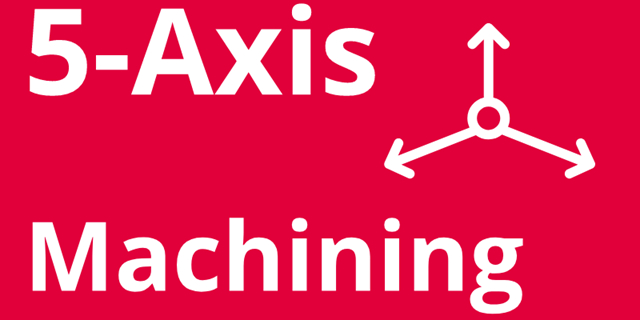 5-axis machining